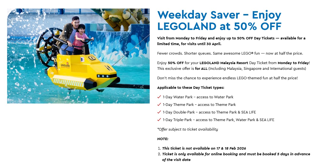 Nak cari tiket diskaun Legoland Tahun 2026 ? : Promosi terbaik 50% Diskaun, hingga 30April 2026